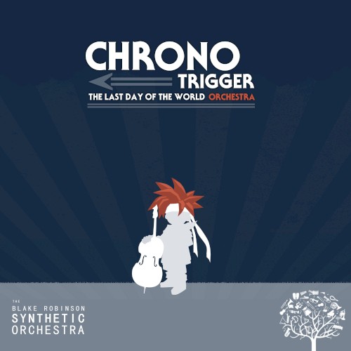 Chrono Trigger: The Last Day of the World Orchestra封面