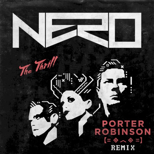 The Thrill (Porter Robinson remix)封面