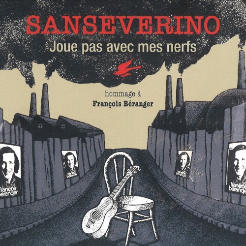 Joue pas avec mes nerfs (Hommage à François Béranger)封面