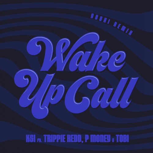 Wake Up Call (Yoshi remix)封面