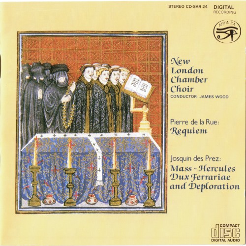 De la Rue: Requiem / Des Prez: Mass "Hercules Dux Ferrariae" / Deploration封面