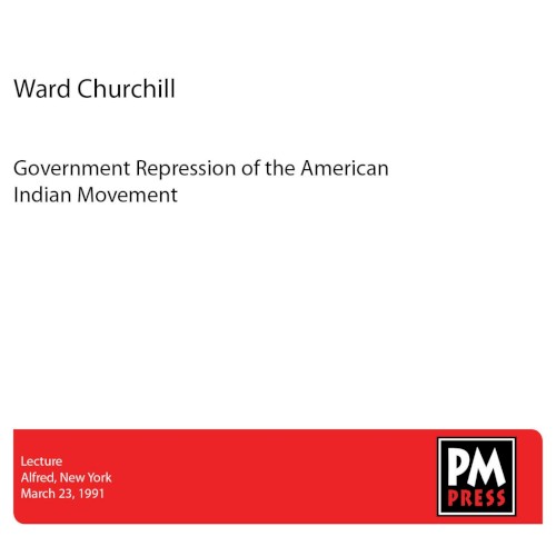 Government Repression of the American Indian Movement封面