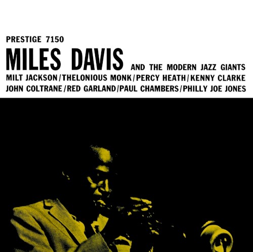 Miles Davis and the Modern Jazz Giants封面