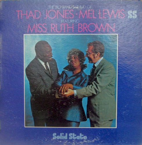 The Big Band Sound of Thad Jones · Mel Lewis封面