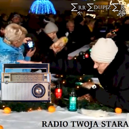 Radio Twoja Stara封面