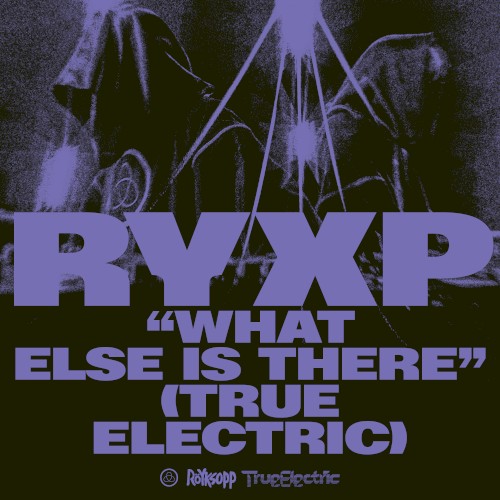 What Else Is There? (True Electric)封面