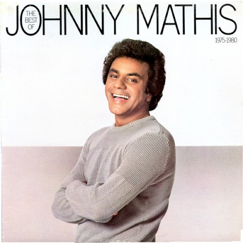 The Best of Johnny Mathis: 1975-1980封面