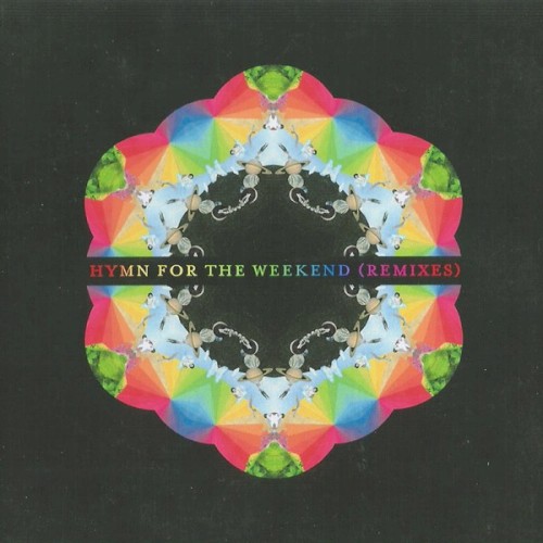 Hymn for the Weekend Remixes封面