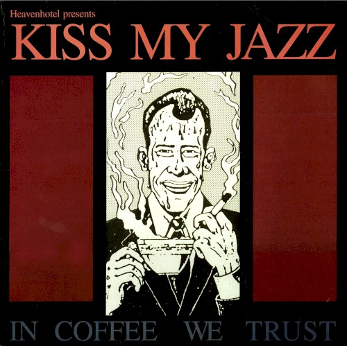 In Coffee We Trust封面