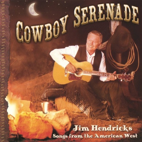 Cowboy Serenade: Songs From the American West封面
