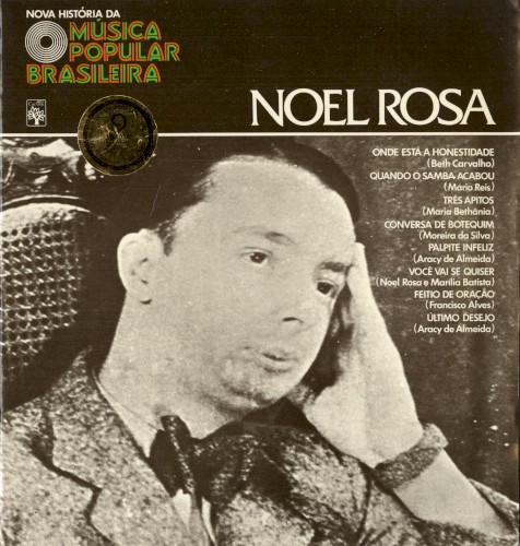Nova História da Música Popular Brasileira: Noel Rosa封面
