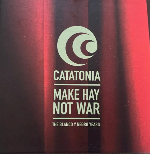 Make Hay Not War: The Blanco Y Negro Years封面