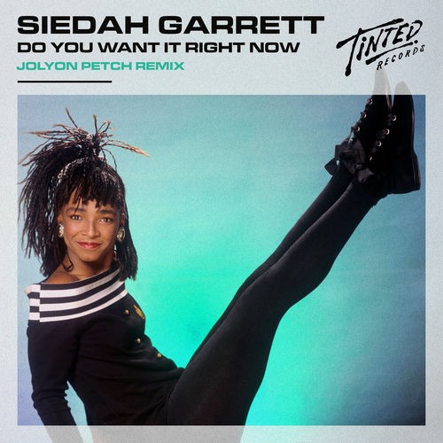 Do You Want It Right Now (Jolyon Petch remix)封面