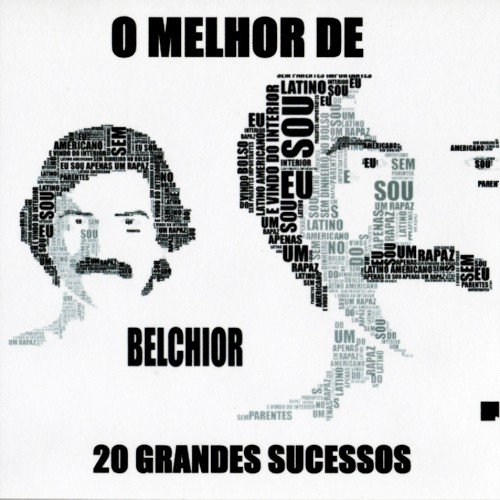 O Melhor de Belchior - 20 Grandes Sucessos封面