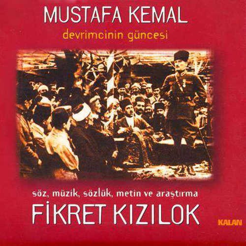 Mustafa Kemal - Devrimcinin Güncesi封面