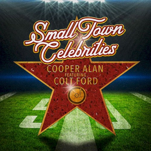 Small Town Celebrities封面