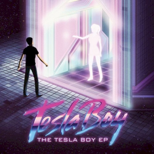 The Tesla Boy EP封面