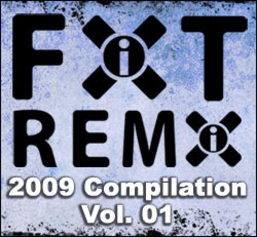 FiXT Remix 2009 Compilation, Volume 01封面