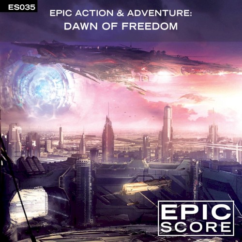 Epic Action & Adventure: Dawn of Freedom封面