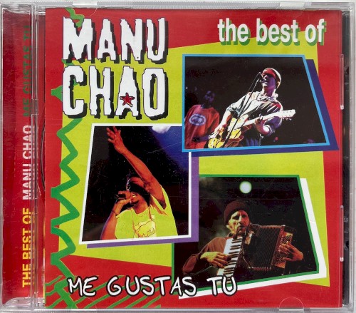 The Best of Manu Chao: Me gustas tu封面