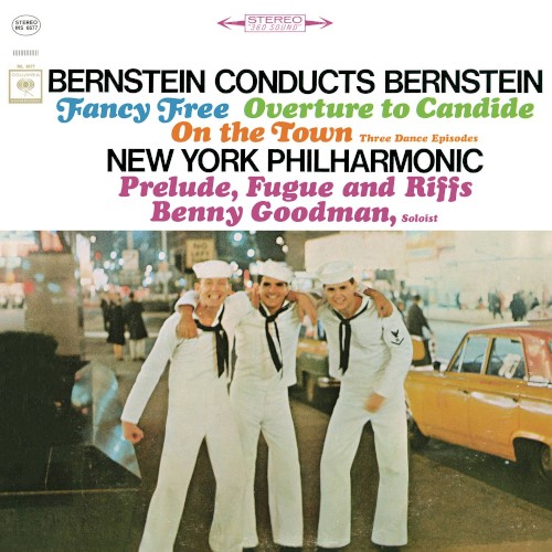 Fancy Free / Overture To Candide / On The Town / Prelude, Fugue And Riffs封面