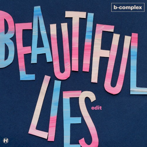 Beautiful Lies (Edit)封面