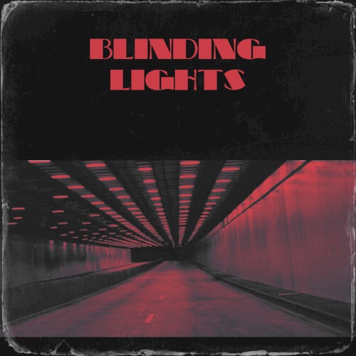Blinding Lights封面