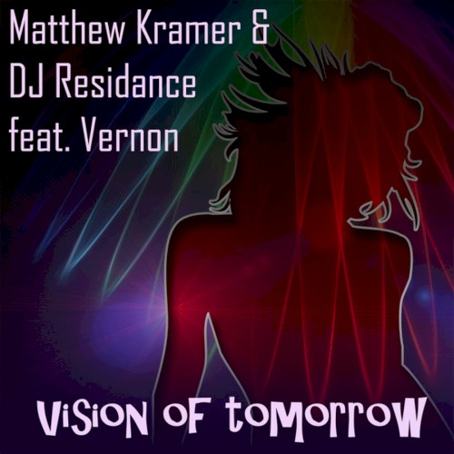 Vision Of Tomorrow封面