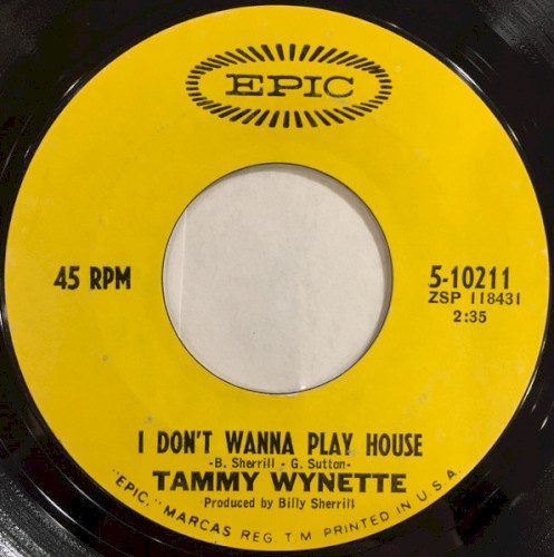 I Don’t Wanna Play House / Soakin’ Wet封面