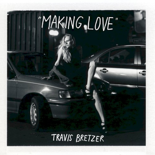Making Love封面