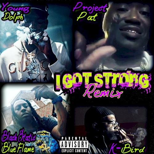 I Got Strong (remix)封面