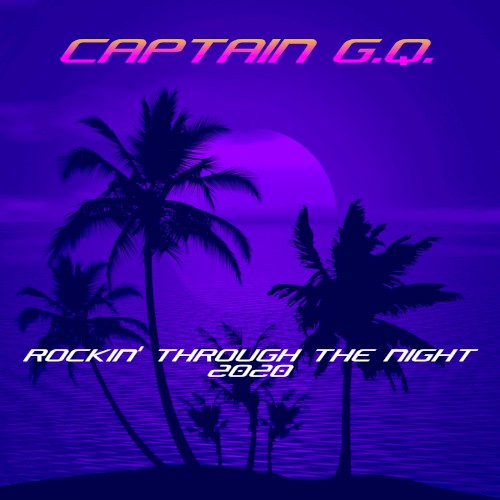 Rockin’ Through the Night 2020封面