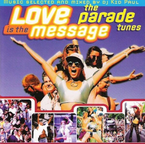 Love Is the Message: The Parade Tunes封面