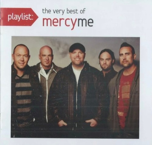 Playlist: The Very Best Of MercyMe封面