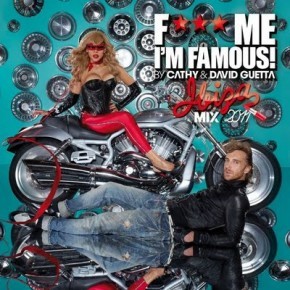 F*** Me I’m Famous! Ibiza Mix 2011封面