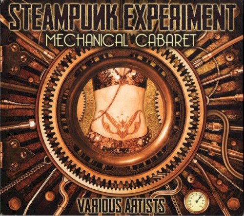 Steampunk Experiment: Mechanical Cabaret封面