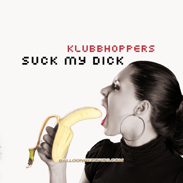 Suck My Dick封面