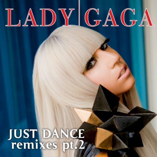 Just Dance: Remixes, Pt. 2封面