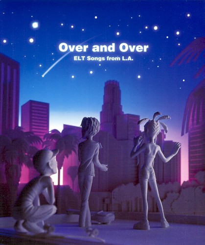 Over and Over / ELT Songs from L.A.封面