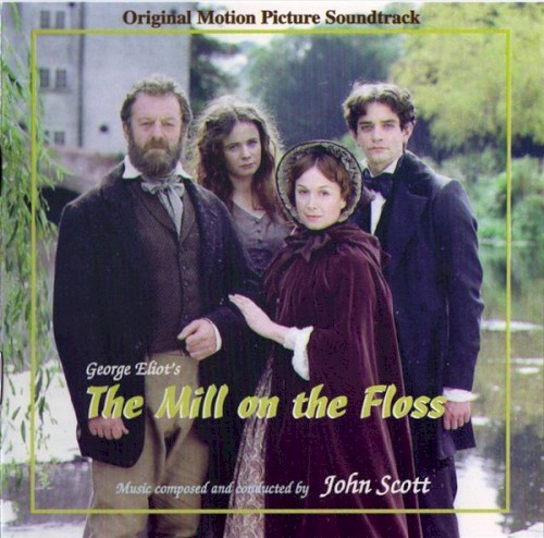 The Mill on the Floss (Original Motion Picture Soundtrack)封面