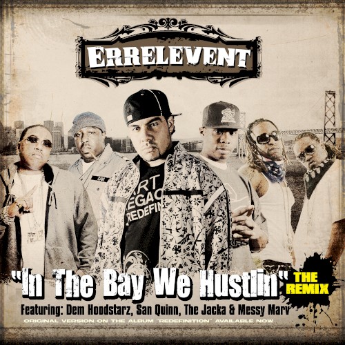 In the Bay We Hustlin (remix)封面