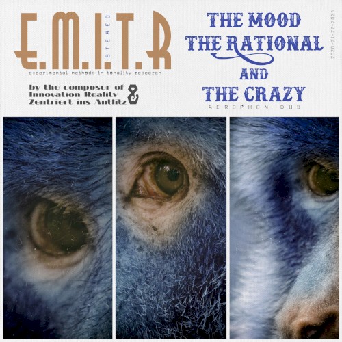 The Mood the Rational and the Crazy封面