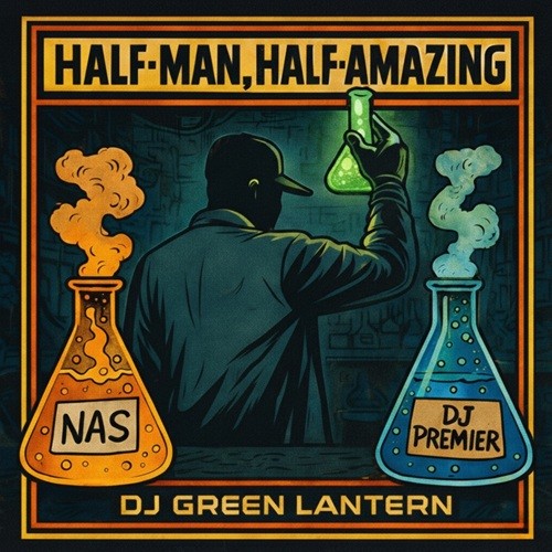 Half-Man, Half-Amazing (Mixed by DJ Green Lantern)封面