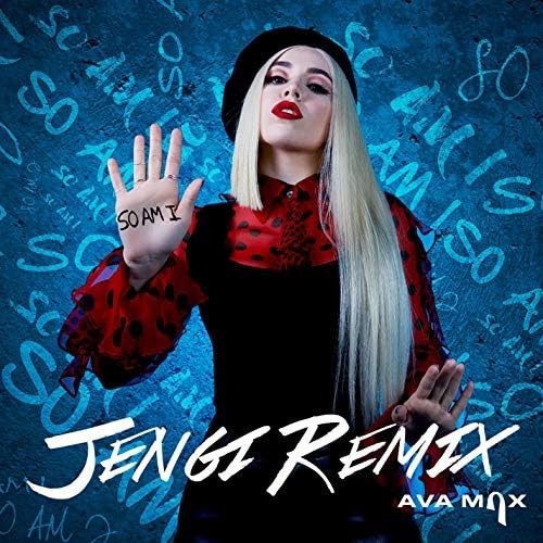 So Am I (Jengi remix)封面
