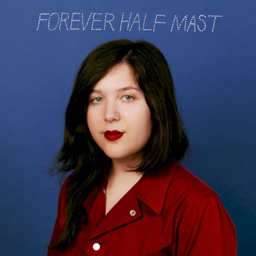 Forever Half Mast封面