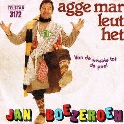 Agge mar leut het zei ons Mien / Van de Schelde tot de Peel封面