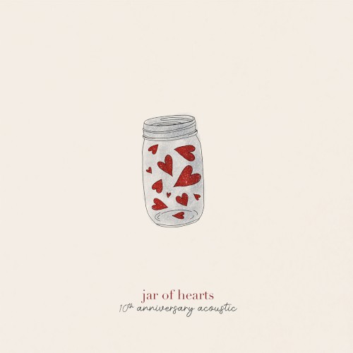 jar of hearts (10th anniversary acoustic)封面