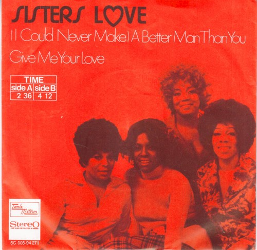 (I Could Never Make) A Better Man Than You / Give Me Your Love封面