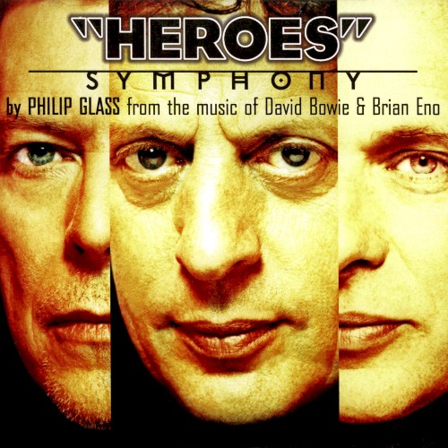 “Heroes” Symphony: From the Music of David Bowie & Brian Eno封面