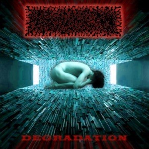 Degradation封面